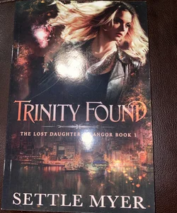 Trinity Found