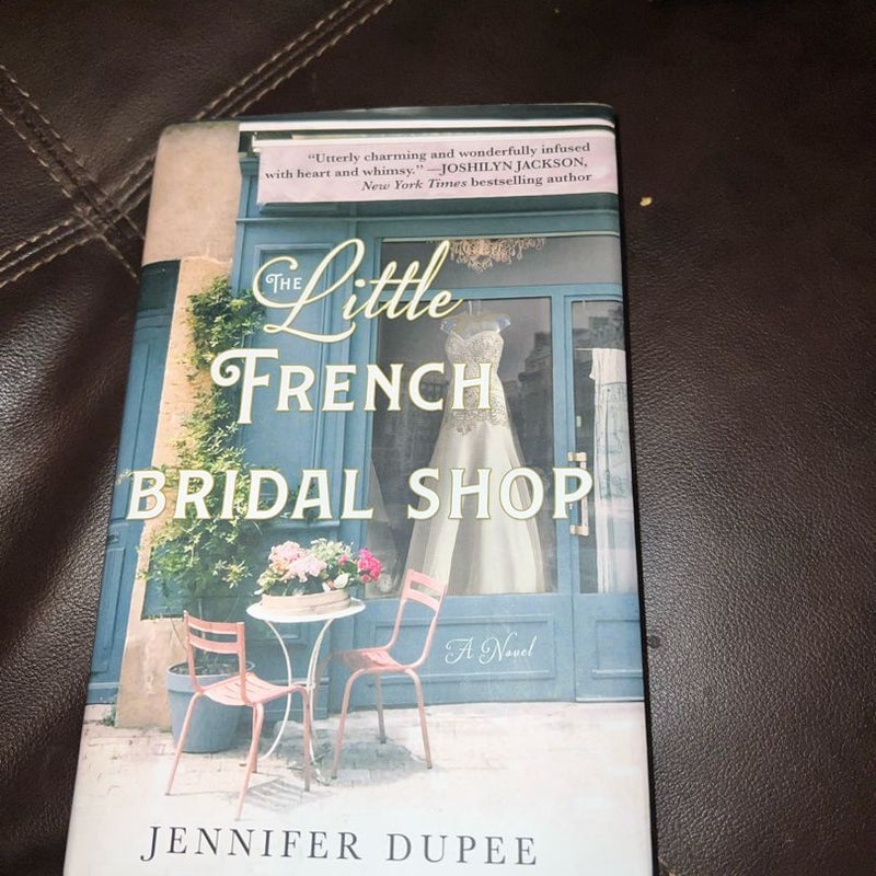 The Little French Bridal Shop (SIGNED)