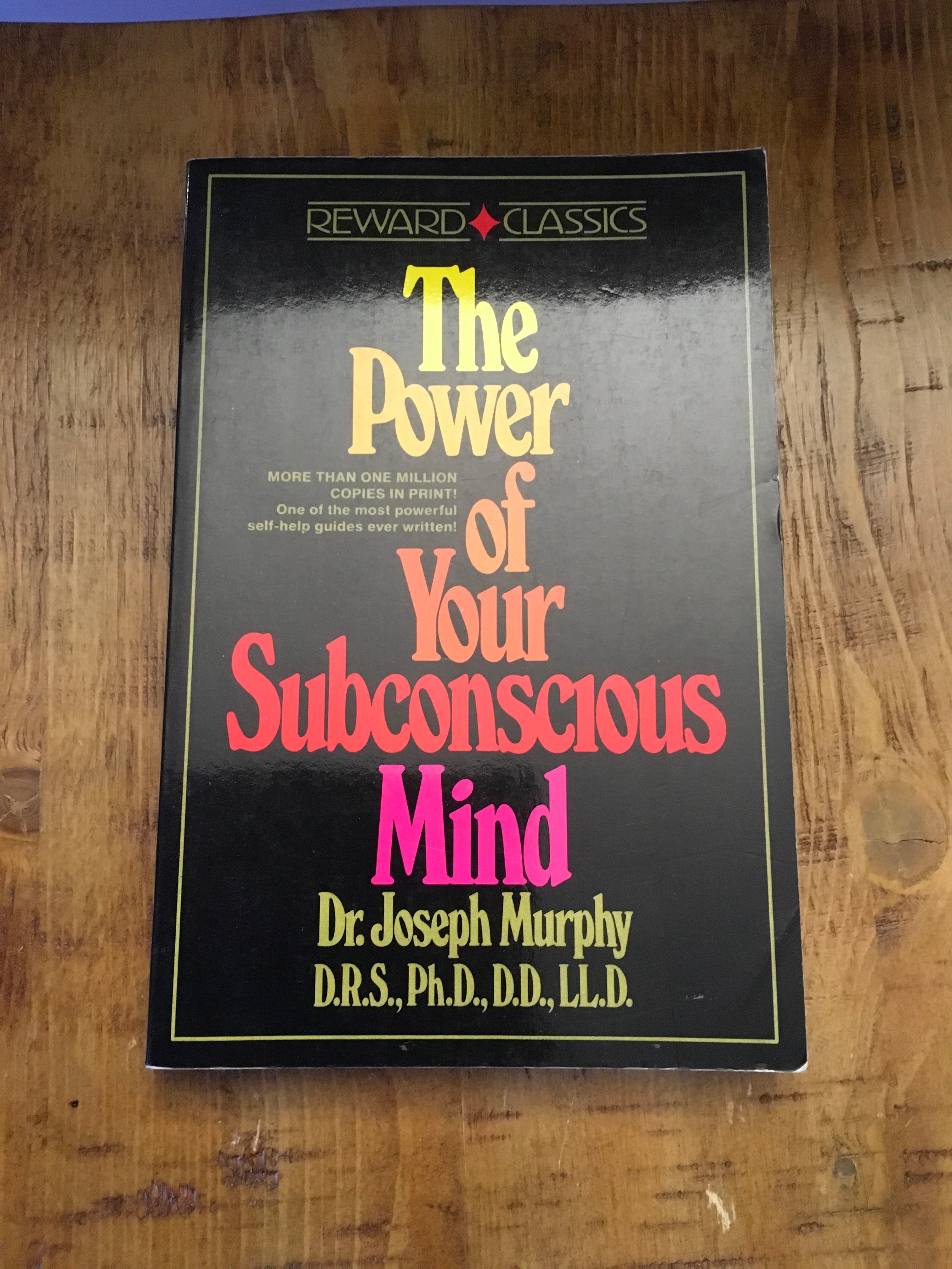 The Power of Your Subconscious Mind