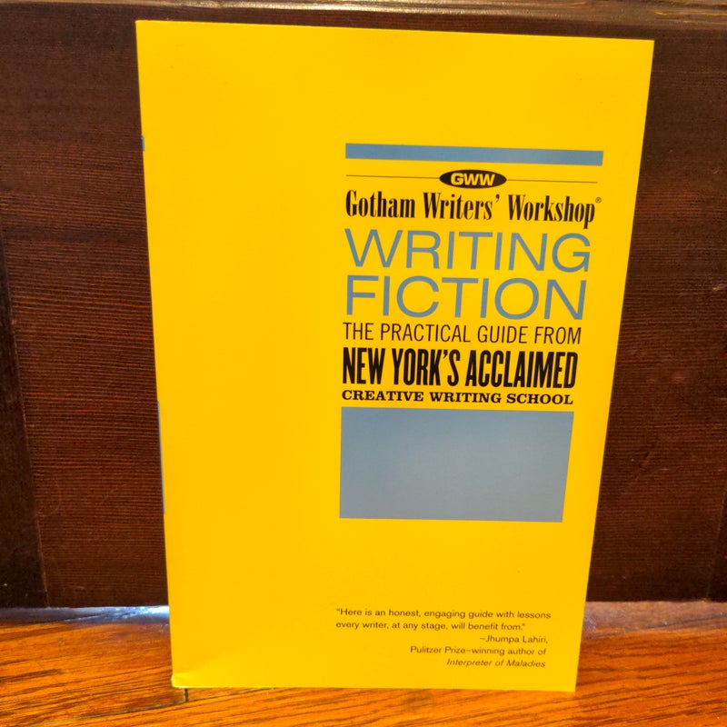 Gotham Writers' Workshop: Writing Fiction