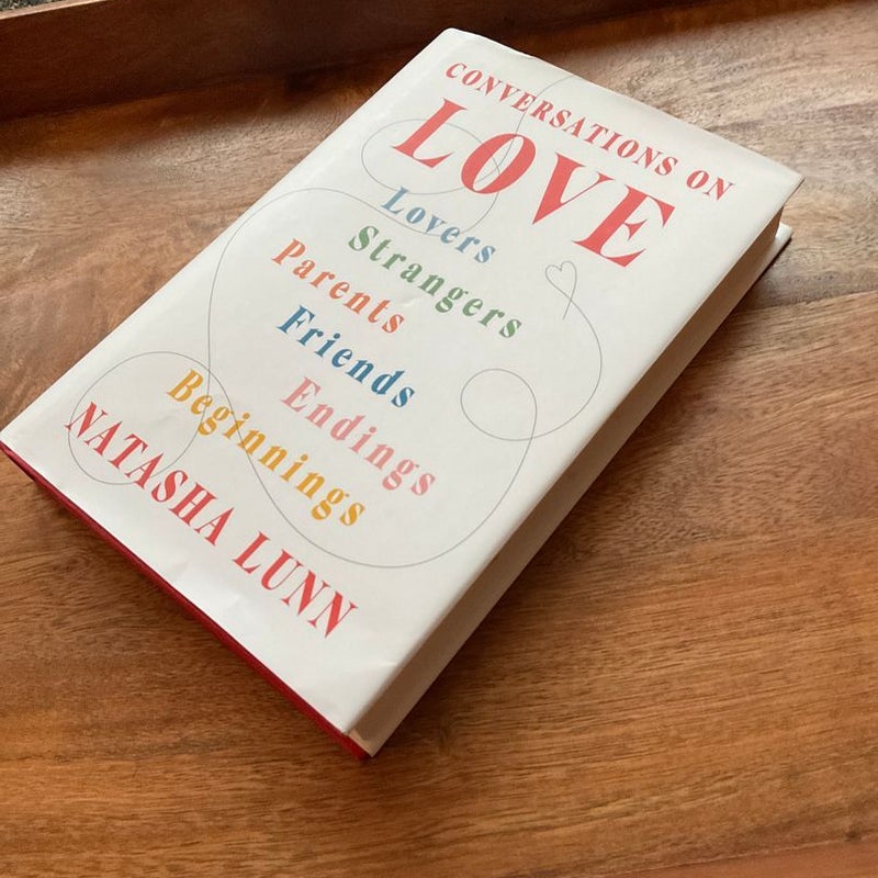 Conversations on Love by Natasha Lunn, Hardcover