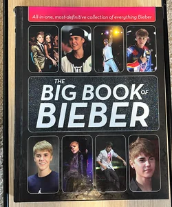 The Big Book of Bieber