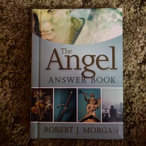 The Angel Answer Book