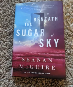 Beneath the Sugar Sky
