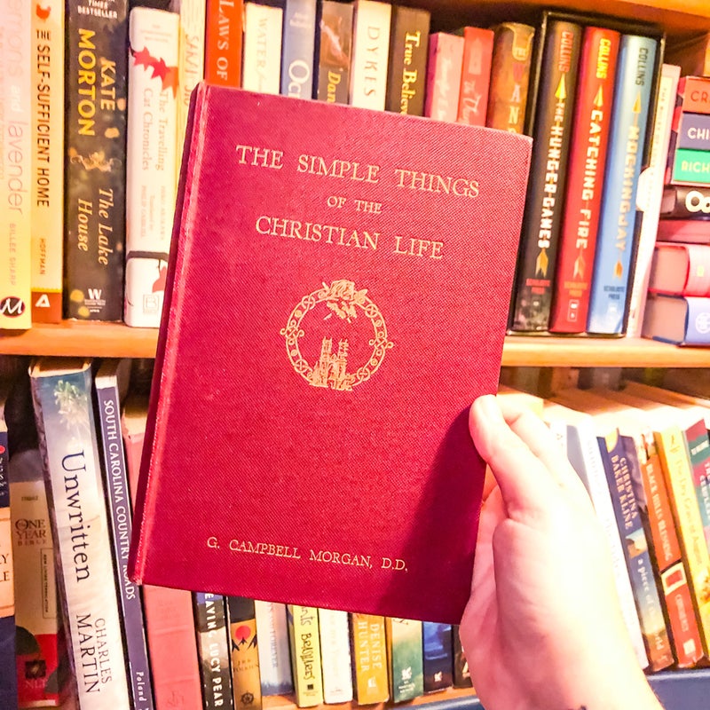 The Simple Things of the Christian Life