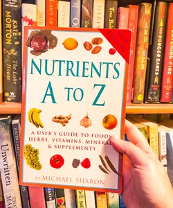 Nutrients A to Z