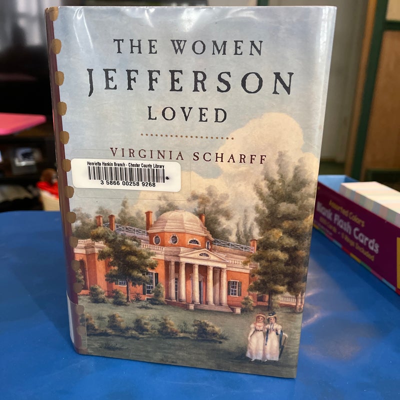 The Women Jefferson Loved