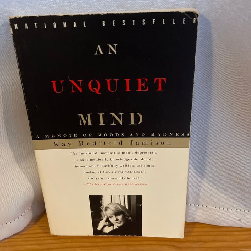 An Unquiet Mind