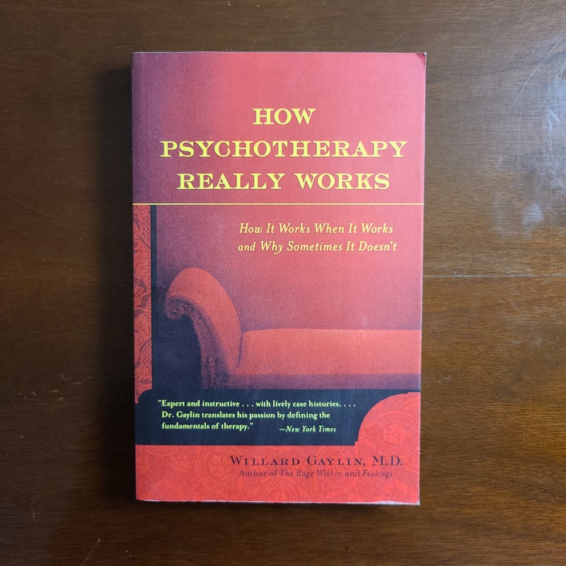 How Psychotherapy Really Works