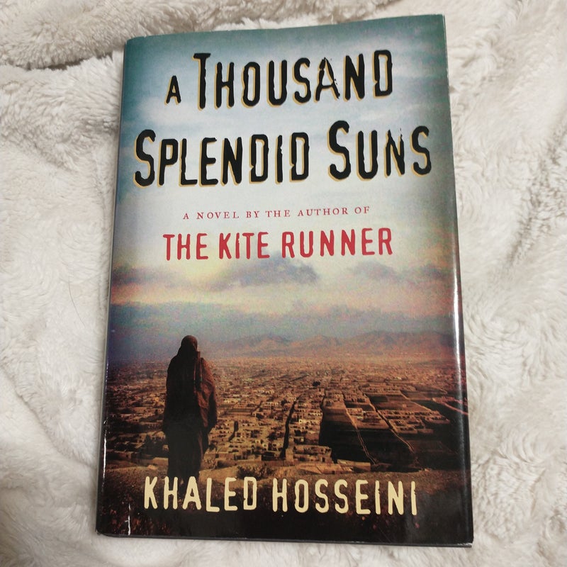 A Thousand Splendid Suns