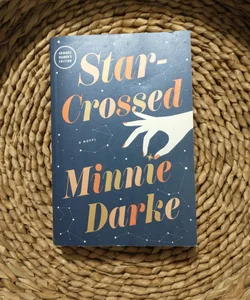 Star-Crossed (Advance Reader's Edition)