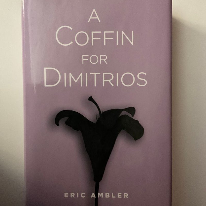 A Coffin for DImitrios