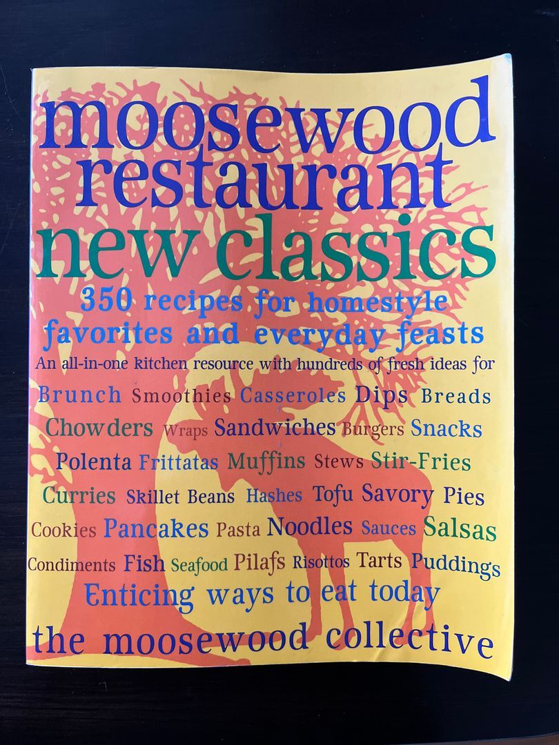 Moosewood Restaurant New Classics