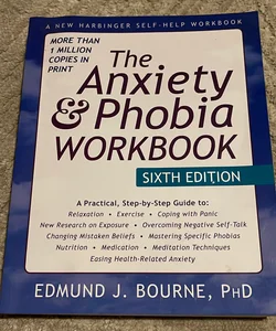 The anxiety & phobia workbook