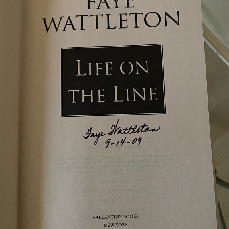 Life On The Line - signed by author