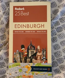 Fodor's Edinburgh 25 Best