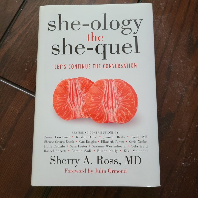 She-Ology, the She-quel