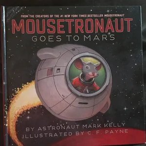 Mousetronaut Goes to Mars