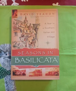 Seasons in Basilicata [First Edition]