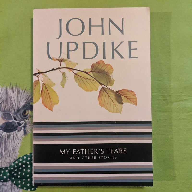 My Father's Tears and Other Stories