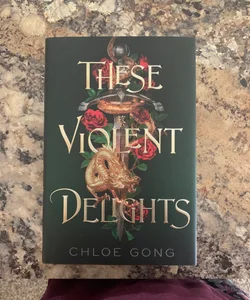 These Violent Delights - Owlcrate Edition