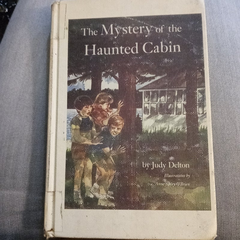 The Mystery of the Haunted Cabin