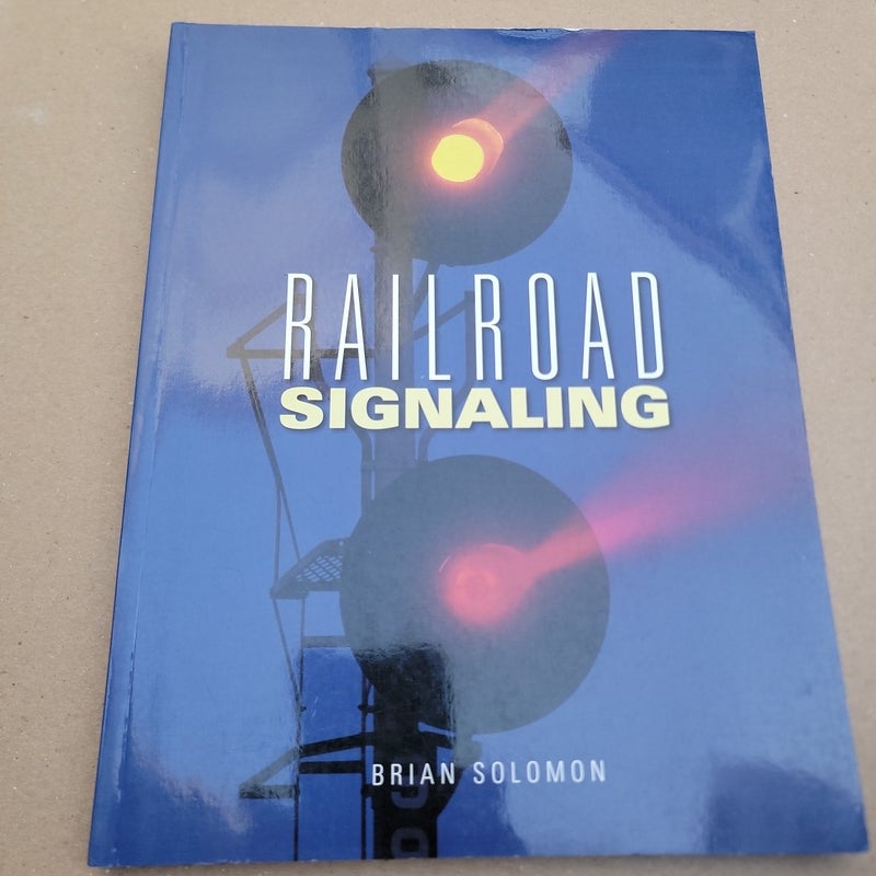 Railroad Signaling