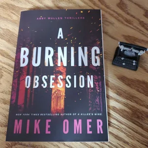 Burning Obsession