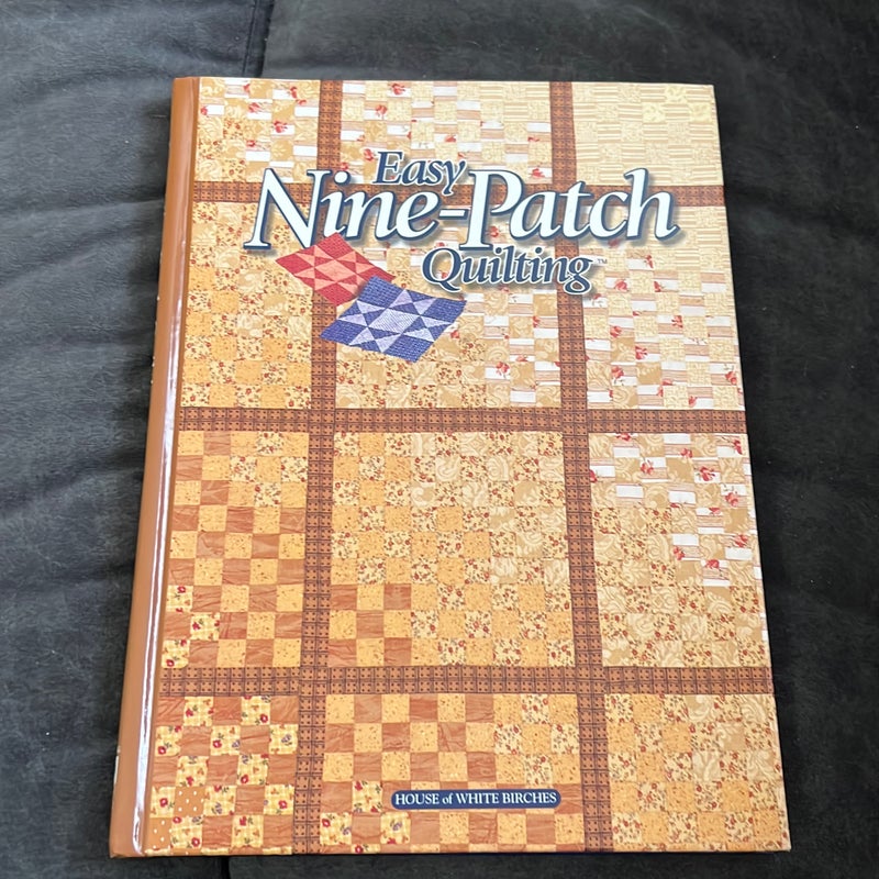 Easy Nine Patch Quilting 