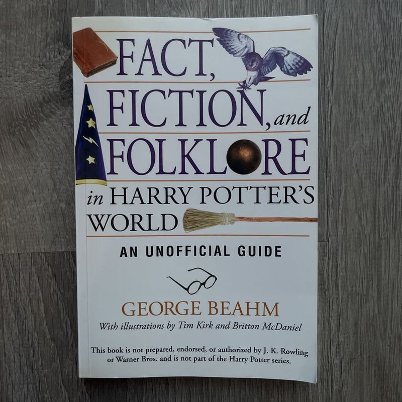 Fact, Fiction, and Folklore in Harry Potter's World