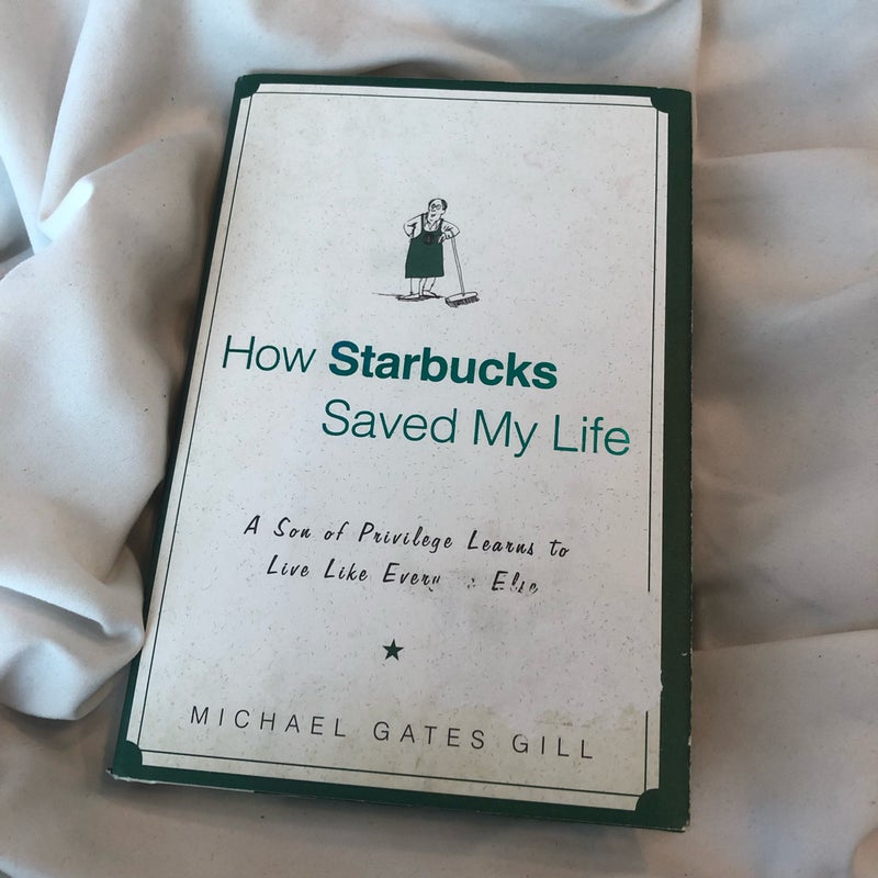 How Starbucks Saved My Life