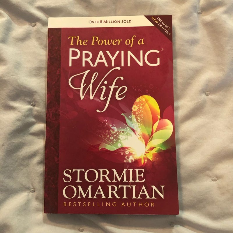 The Power of a Praying® Wife