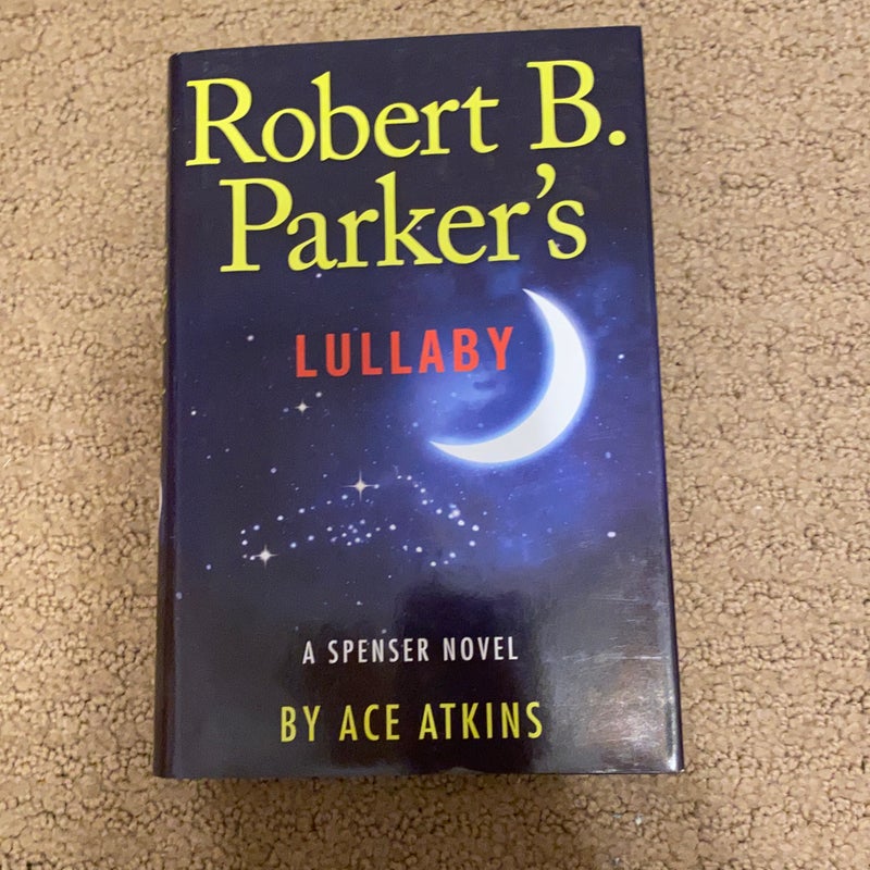 Robert B. Parker's lullaby