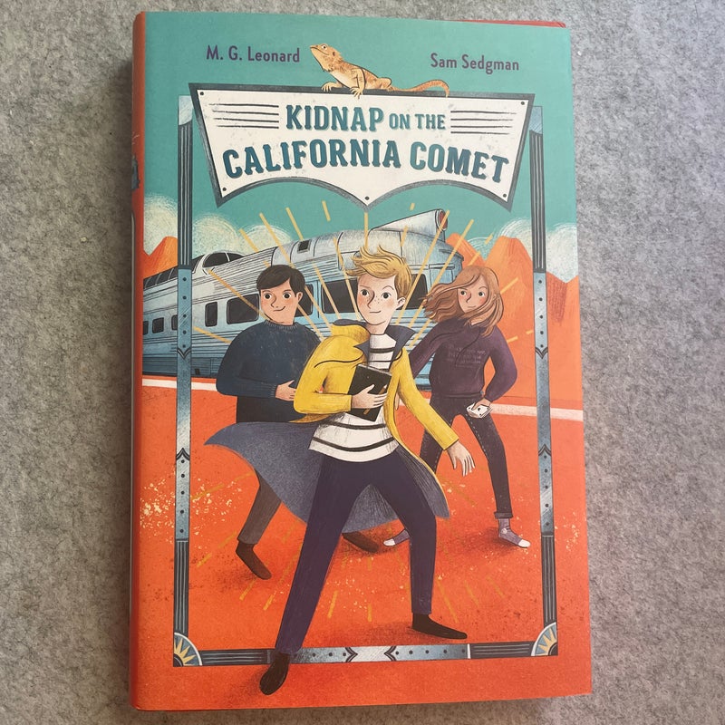 Kidnap on the California Comet: Adventures on Trains #2