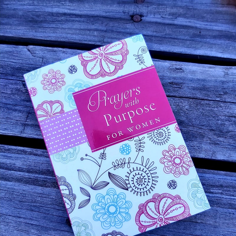 Prayers with Purpose for Women