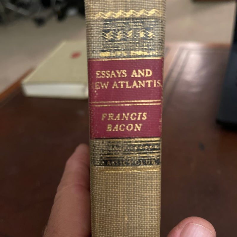 Francis Bacon Essays and New Atlantis