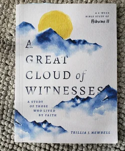 A Great Cloud of Witnesses