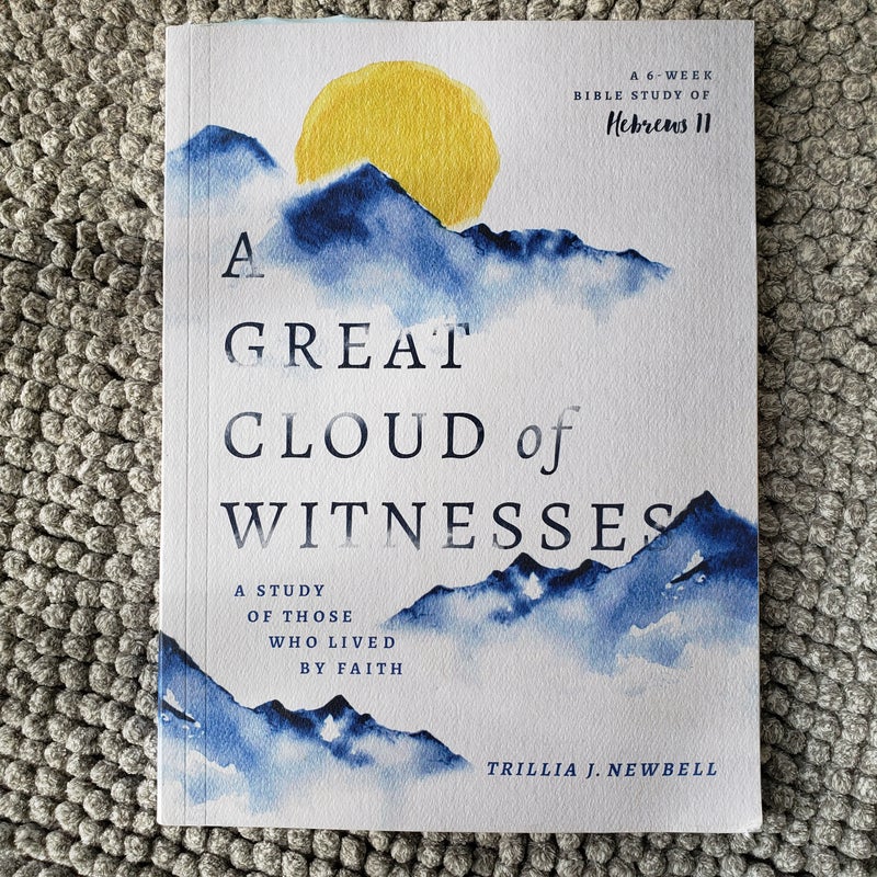 A Great Cloud of Witnesses