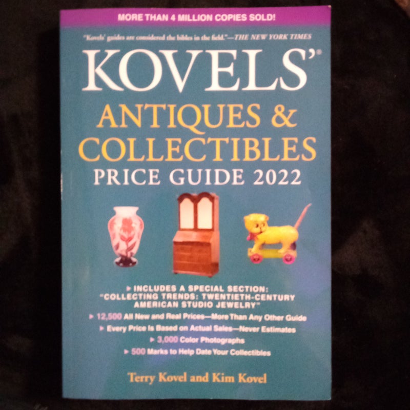 Kovels' Antiques and Collectibles Price Guide 2022