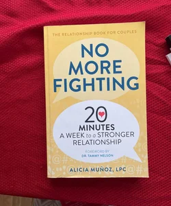 No More Fighting: the Relationship Book for Couples