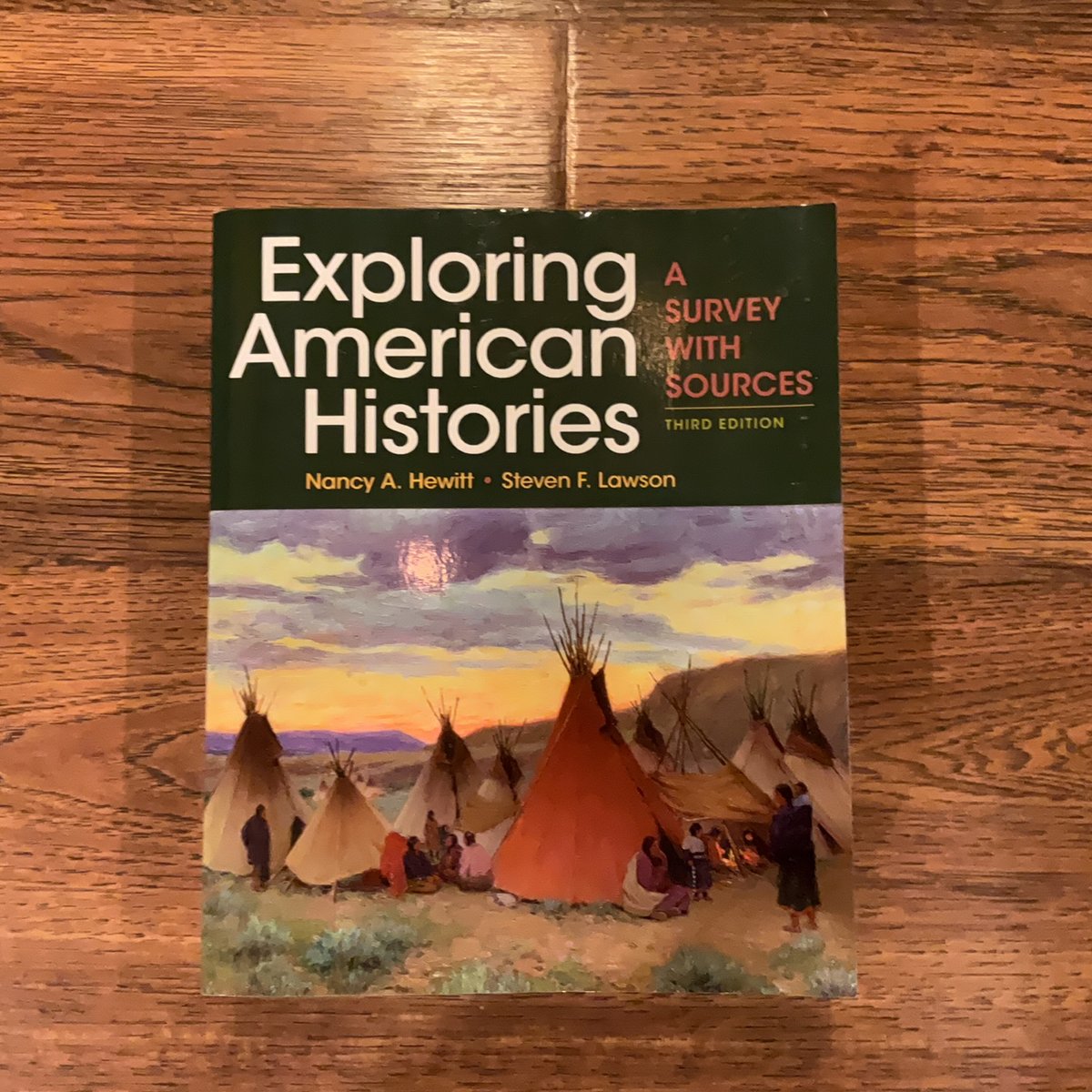 Exploring American Histories, Combined Volume by Nancy A. Hewitt ...