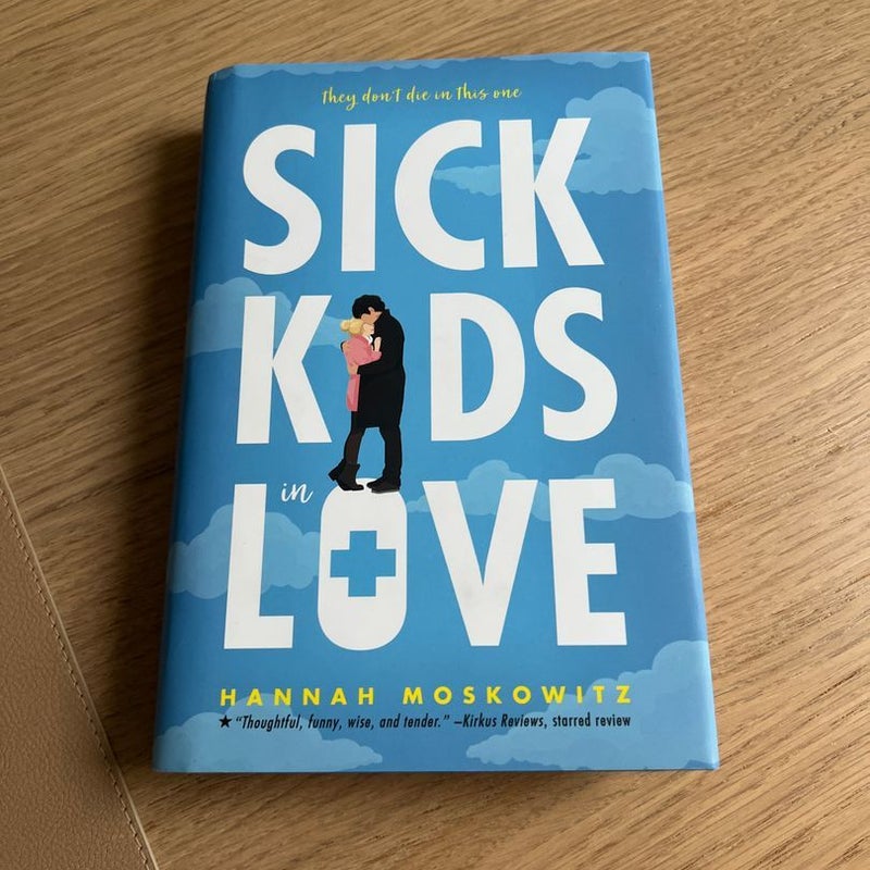 Sick Kids in Love