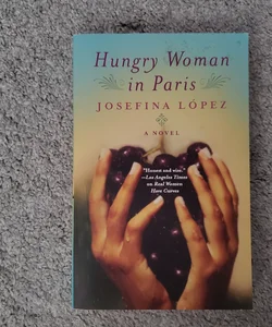 Hungry Woman in Paris 