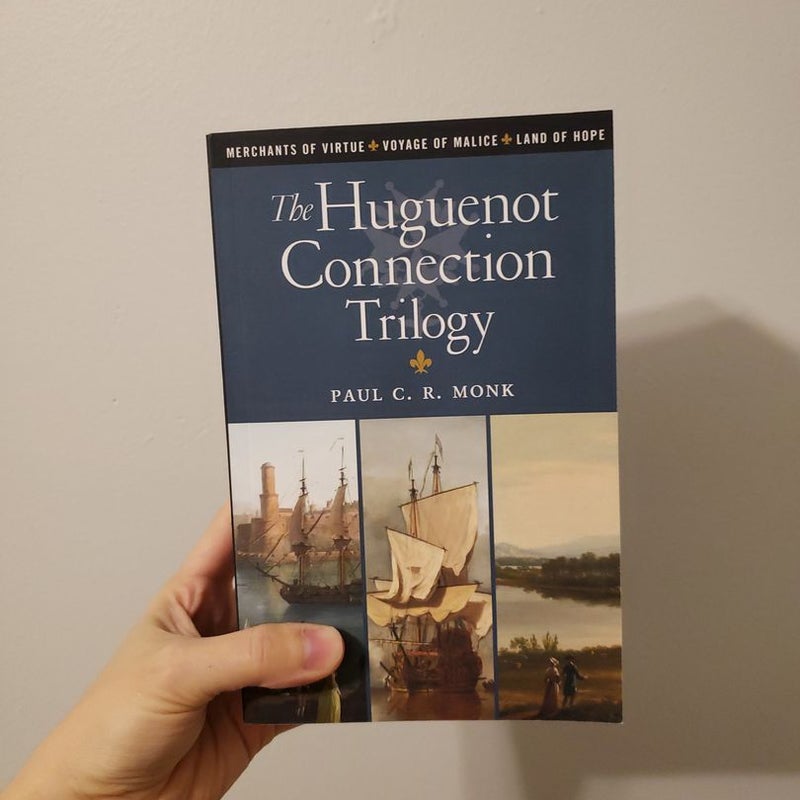 The Huguenot Connection Trilogy