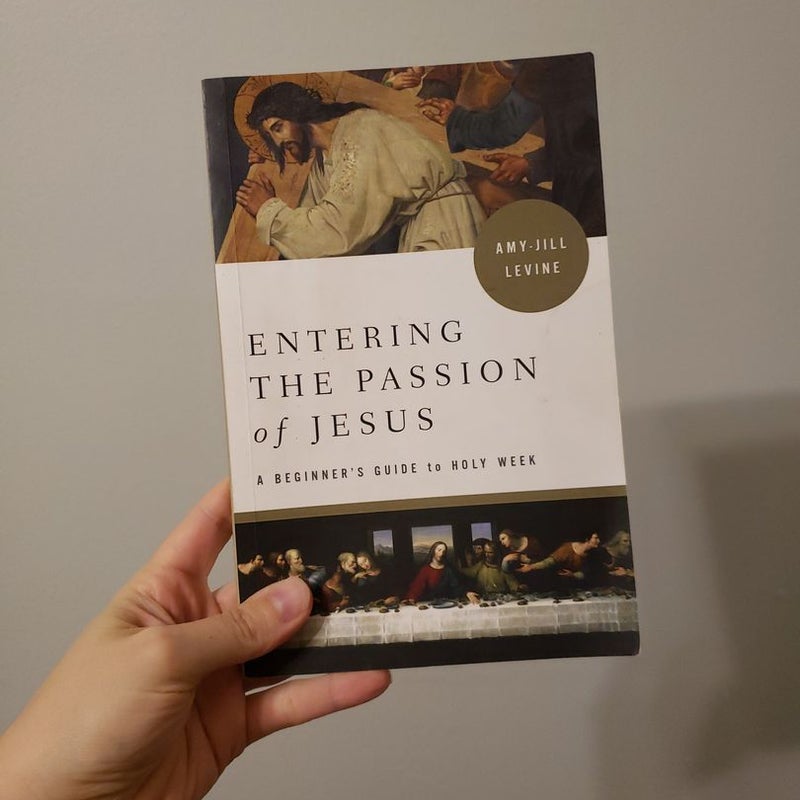 Entering the Passion of Jesus