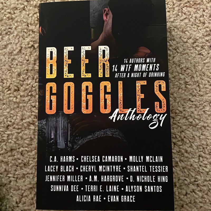 Beer Goggles Anthology