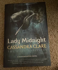 Lady Midnight (The Dark Artifices)