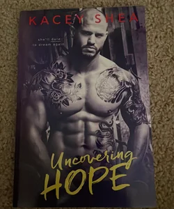 Uncovering Hope (signed by the author)