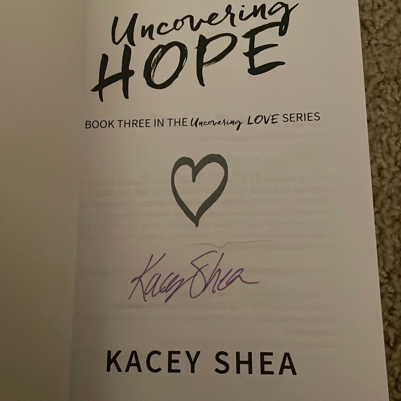 Uncovering Hope (signed by the author)