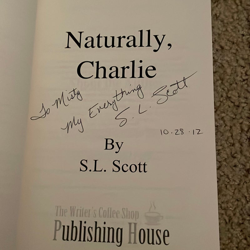 Naturally, Charlie (signed by the author) 
